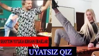 SHAYTON YO'LDAN URGAN ERKAKLAR VA UYATSIZ QIZLAR - - YANGI TELEGRAM PRIKO'LLAR #976 #BUQATV