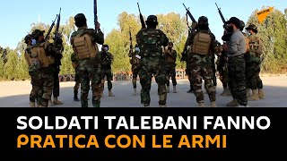 #Afghanistan: soldati talebani fanno pratica con le armi