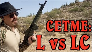 The CETME-L and the CETME-LC at the Range