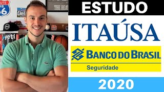 ITAÚSA E BB SEGURIDADE (ITSA3 E BBSE3)