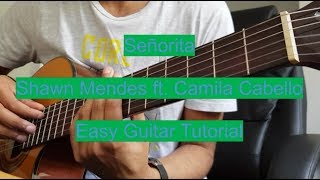 Señorita - Shawn Mendes Guitar Tutorial EASY
