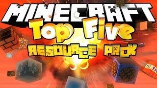 Minecraft TOP 5 MINECRAFT RESOURCE PACKS!