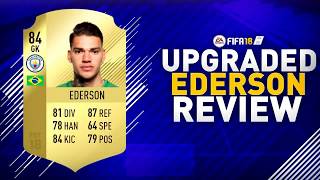 FIFA 18 - Ederson 84 - review fifa 18 upgraded ederson player review