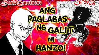 Dark Continent Ch 29B | Bakit Ganito Ang Chapter Na To? | Galit Na Si Hanzo!