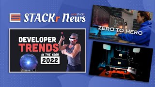 STACKr News Weekly: Developer Trends 2022 , Studio Tour , 5 Steps to become a Programmer 5️⃣