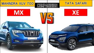 Mahindra XUV 700 MX vs Tata Safari XE Base Varient Comparison