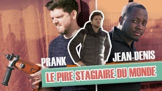 [Ep. intégral #1] Pranque Le pire stagiaire : Jean-Denis