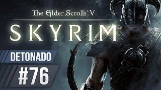 Skyrim - Parte 76: Burlando a Segurança [ Detonado PT-BR ]