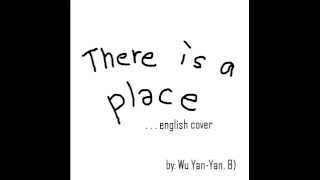 Wu Yifan (Kris) - There Is A Place English Cover