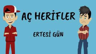 Aç Herifler ; Bölüm 1