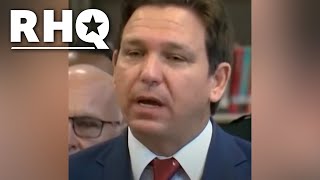 Ron DeSantis Doesn't Want Educated People