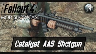 Fallout 4 Mod Showcase: Catalyst AAS Shotgun by MAIBATSU and DOOM