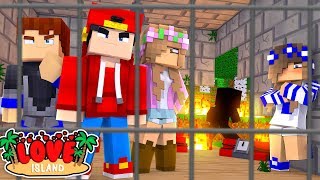 Minecraft LOVE ISLAND - SOMEONE BREAKS US OUT OF JAIL?!!!