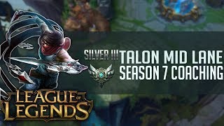 S8 Coaching Silver III ELO - Talon Mid - League of Legends