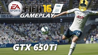 FIFA 16 | GTX 650ti