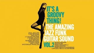 Acid Jazz Funk Best Tracks: It's a Groovy Thing!