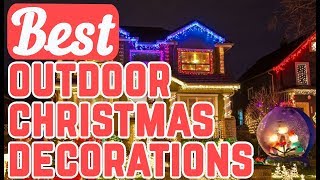 Outdoor Christmas Decorations - 23 Best Outdoor Christmas Decorations