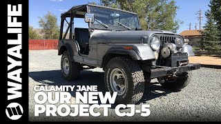 CALAMITY JANE : 1974 Jeep CJ5 Renegade - A First Look [Part 1]