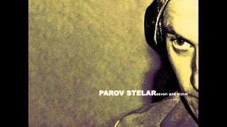 Parov Stelar  Wake Up Sister