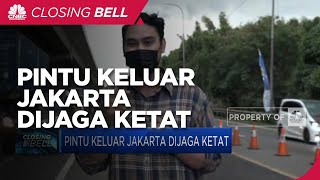Mudik Dilarang, Pintu Keluar Jakarta Dijaga Ketat