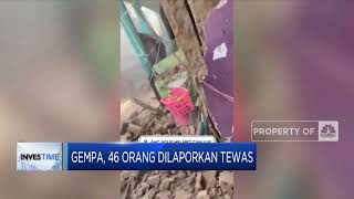 Gempa, 46 Orang Dilaporkan Tewas