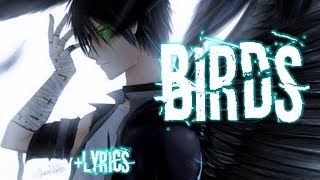 Nightcore - Birds (Imagine Dragons) (Lyrics)