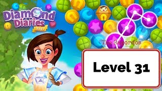 Diamond Diaries Saga Level 31 - No Boosters