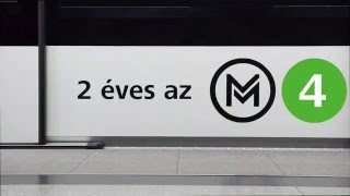 Két éves a négyes metró