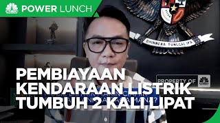 Demam Kendaran Listrik, Pembiayaannya Tumbuh 2 Kali Lipat