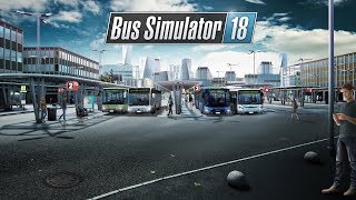 Bus Simulator 18 развиваем компанию)))