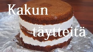 Kakun täytteitä