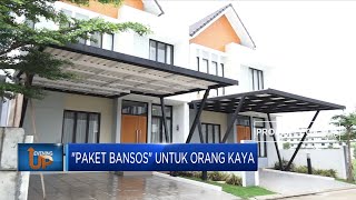 "Paket Bansos" Untuk Orang Kaya