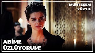 Mihrimah Sultan Pişman! | Muhteşem Yüzyıl