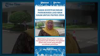 Ketika Khofifah Jadi Incaran