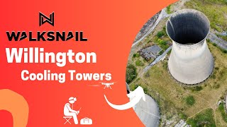 Walksnail At Willington Cooling Towers