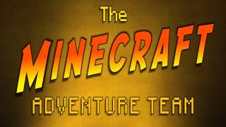 Minecraft Adventure Team - Episode 12 *Camp Out*