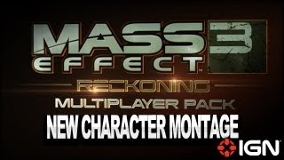 Mass Effect 3 Reckoning Multiplayer DLC - New Character Montage
