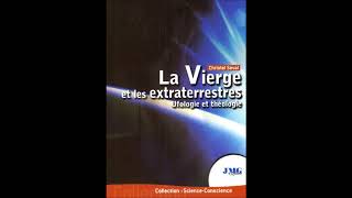 La Vierge et les extraterrestres (avec Christel Seval)