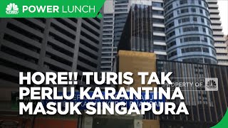 Berdamai Dengan Covid-19, Turis Tak Perlu Karantina Masuk Singapura