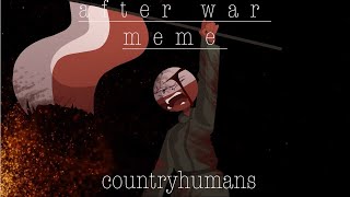 ? ? after war meme || countryhumans || ft. Poland || MILD BLOOD / GORE WARNING ? ?
