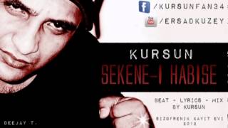 KurSun - Sekene-i Habise (Albüm : Bi Siktir Git 2 E.P. 2012)