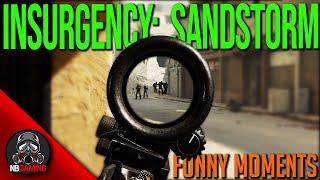 Insurgency: Sandstorm - Funny Moments and Highlights - Episode 2