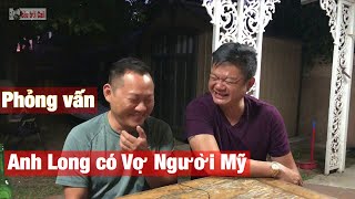 197 - Mr Long Phỏng Vấn BẦU TRỜI CALI !!!
