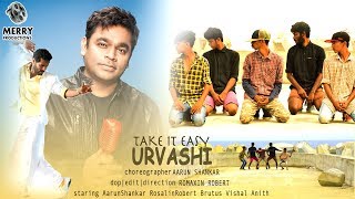 Take It Easy Urvashi