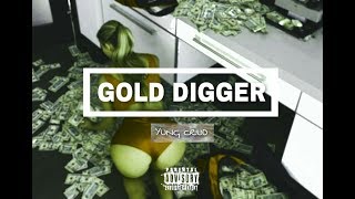 Yung Crud- Gold Digger (prod AB production)
