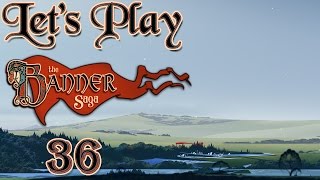Let's Play The Banner Saga, Blind! [Ep 36] - Onef and Alette (Live Commentary, First Playthrough)