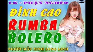 Phận nghèo - lk rumba bolero đỉnh cao , người mẫu xinh lung linh .