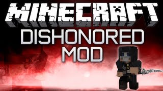Minecraft: Dishonored mod - BLINK RUNE, CORVO'S BLADE & MORE!