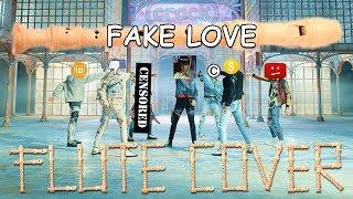 FAKE LOVE on CRACK || [Flute Cover by Pluskyyy]