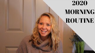 2020 Morning Routine
